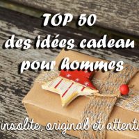 Top 50 des idées cadeau pour hommes